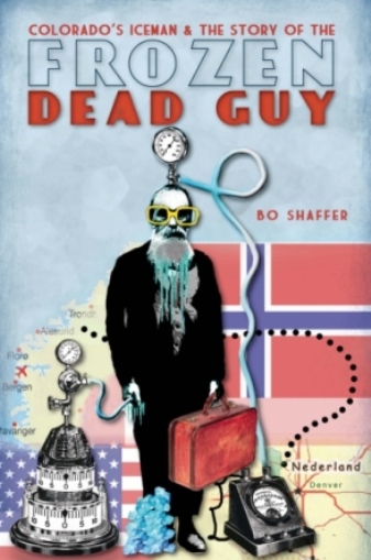 Frozen Dead Guy Book